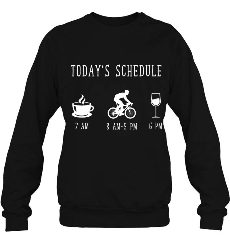 Today's Schedule Funny Shirt (Coffee, Cycling And Wine) Mugs