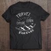 Travel Explore Learn Discover Tee