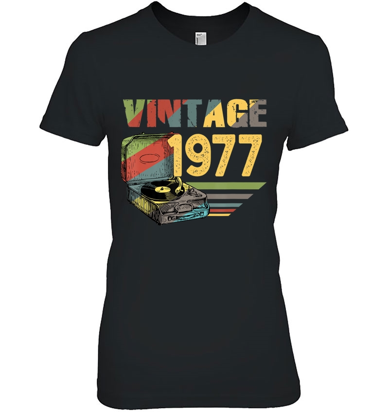 Vintage 1977 Record Players Lover Vinyl Retro Birthday Shirt Hoodie