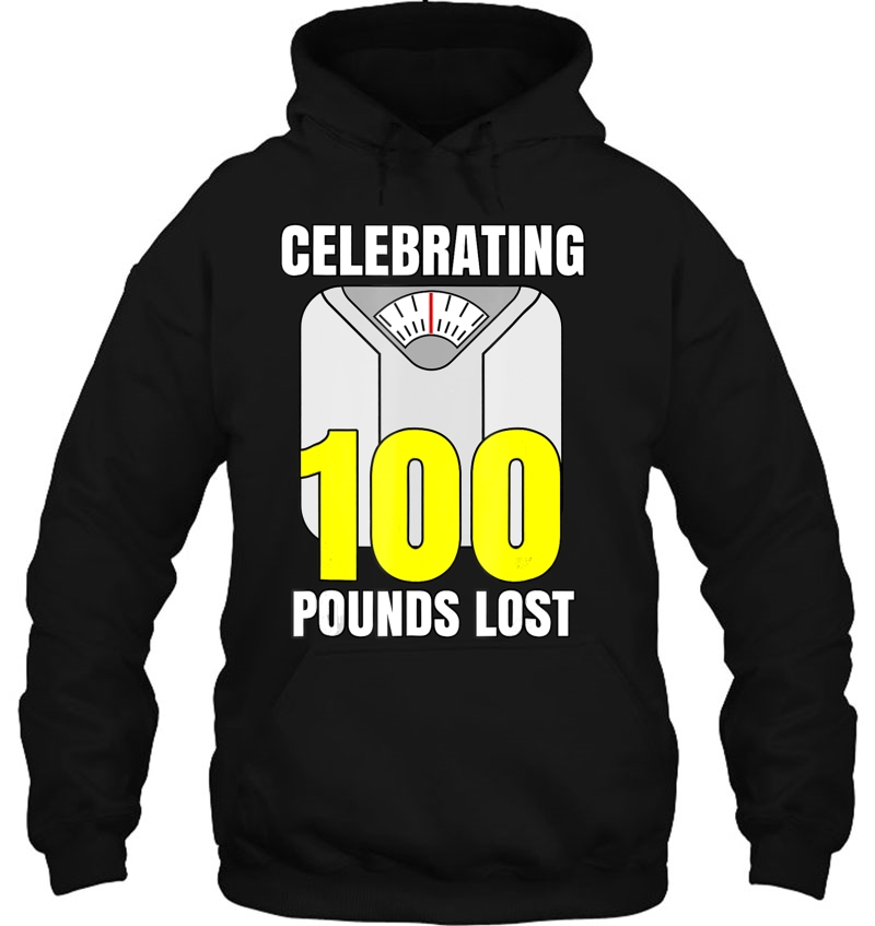 Weight Loss Shirt Celebrating I Lost 100 Pounds Tshirt Hoodie