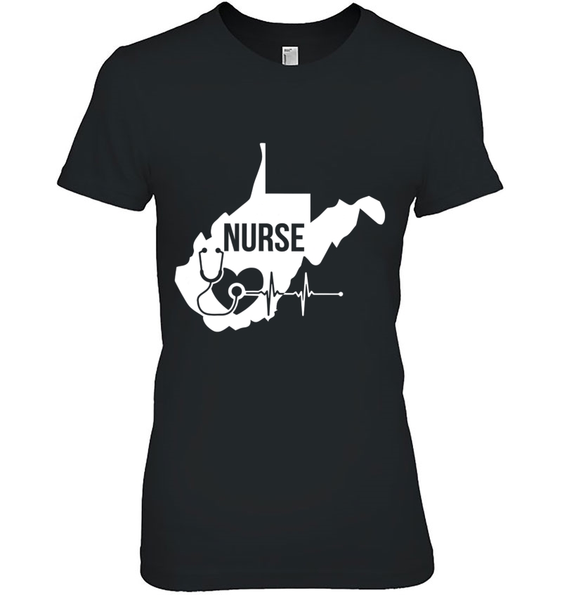 West Virginia Nurse Nursing Life Ladies Tee