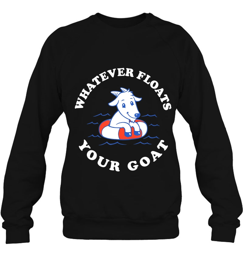 Whatever Floats Your Goat - Funny Goat Boat Pun Mugs