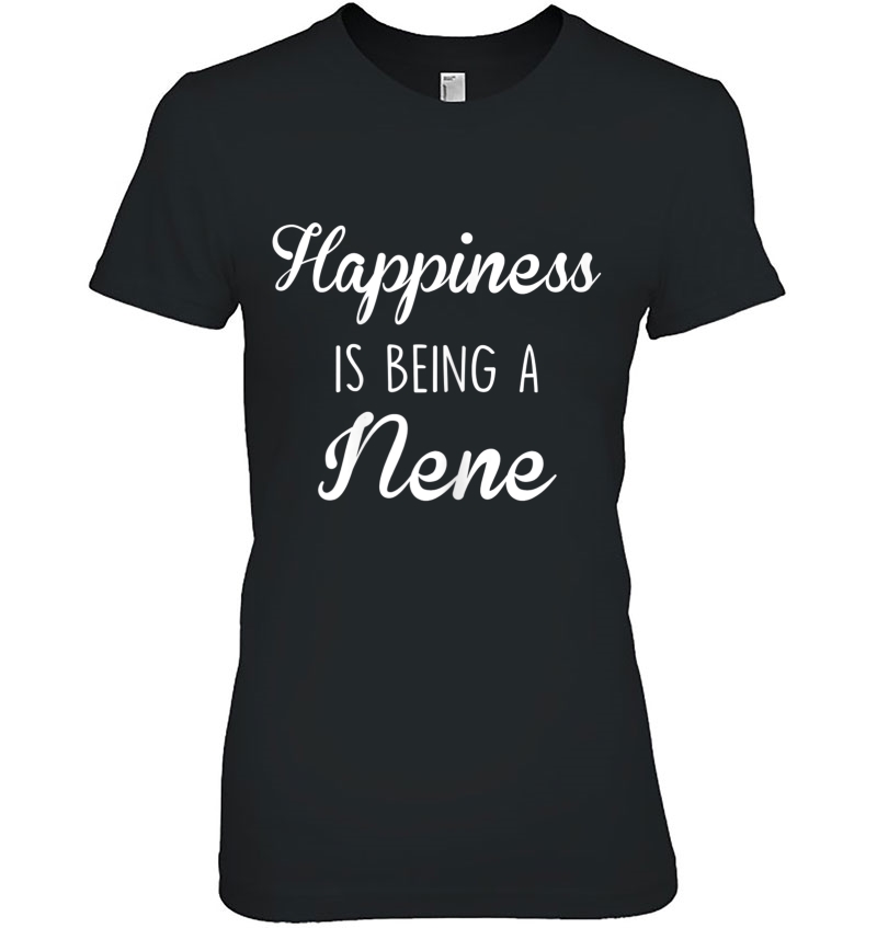 Womens Nene Shirt Gift Happiness Hoodie