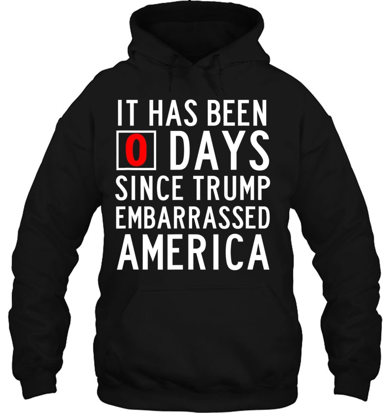 Zero 0 Days Since Trump Embarrassed Our Country Mugs