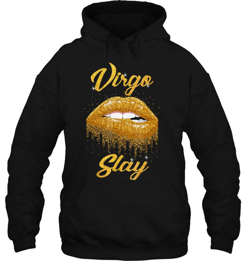Zodiac Virgo Slay Lip Hoodie