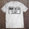 Dd-214 Air Force Alumni Shirt Veteran Gift Tee