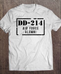 Dd-214 Air Force Alumni Shirt Veteran Gift Tee