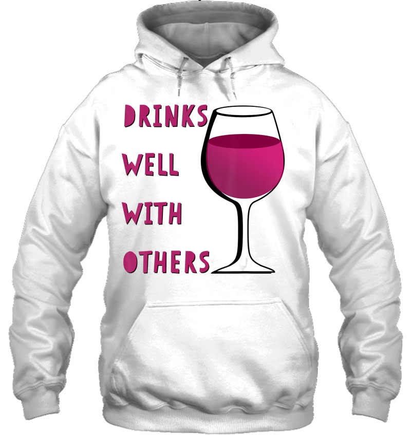 Drinks Well With Others Funny Wine Glass For Winery Vineyard Mugs