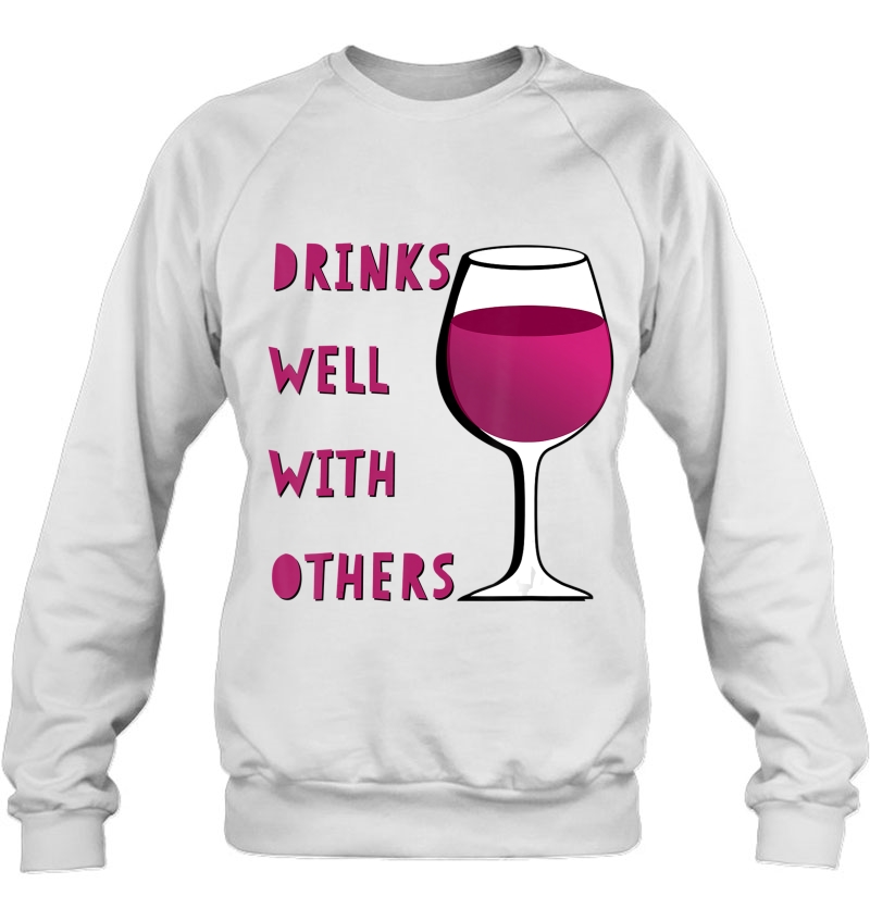 Drinks Well With Others Funny Wine Glass For Winery Vineyard Mugs