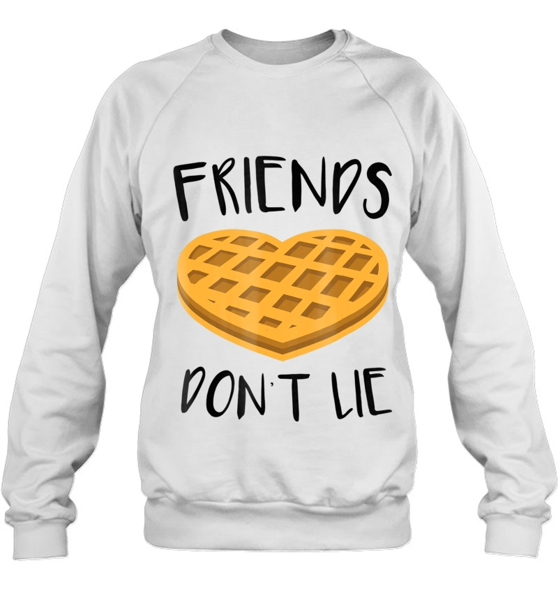 Friends Don't Lie Funny Waffle Shirt Mugs