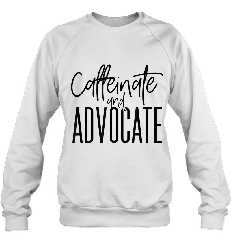 Funny Caffeinate And Advocate - Best Gift Idea For Sped Mugs