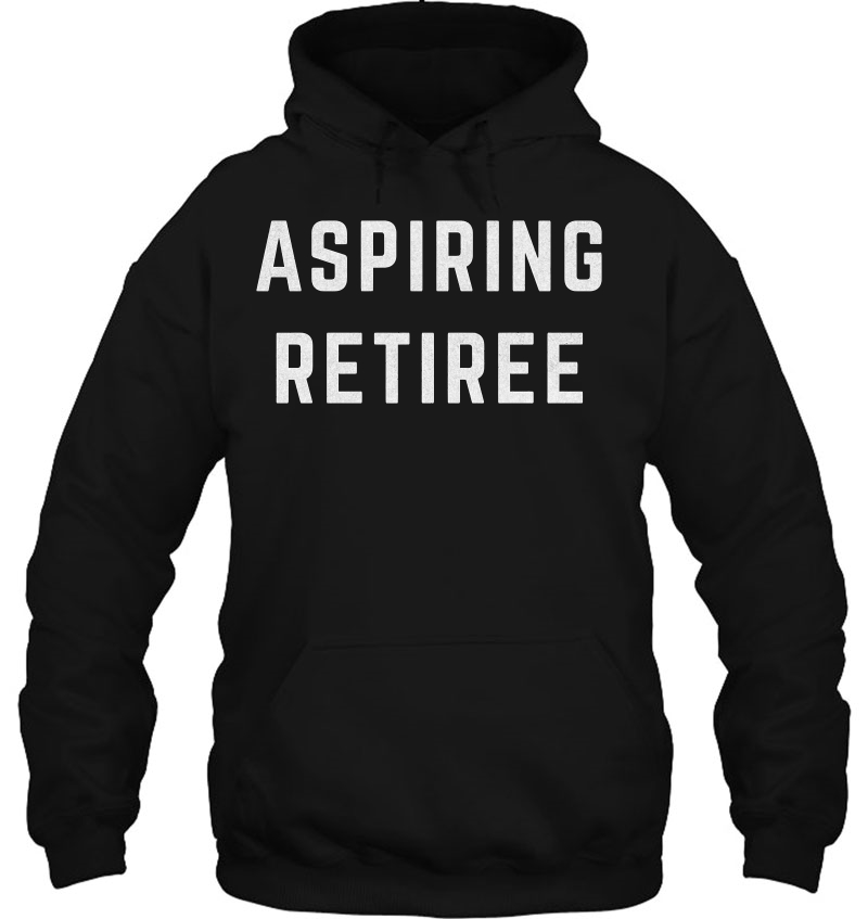 Aspiring Retiree Funny Early Retirement Mugs