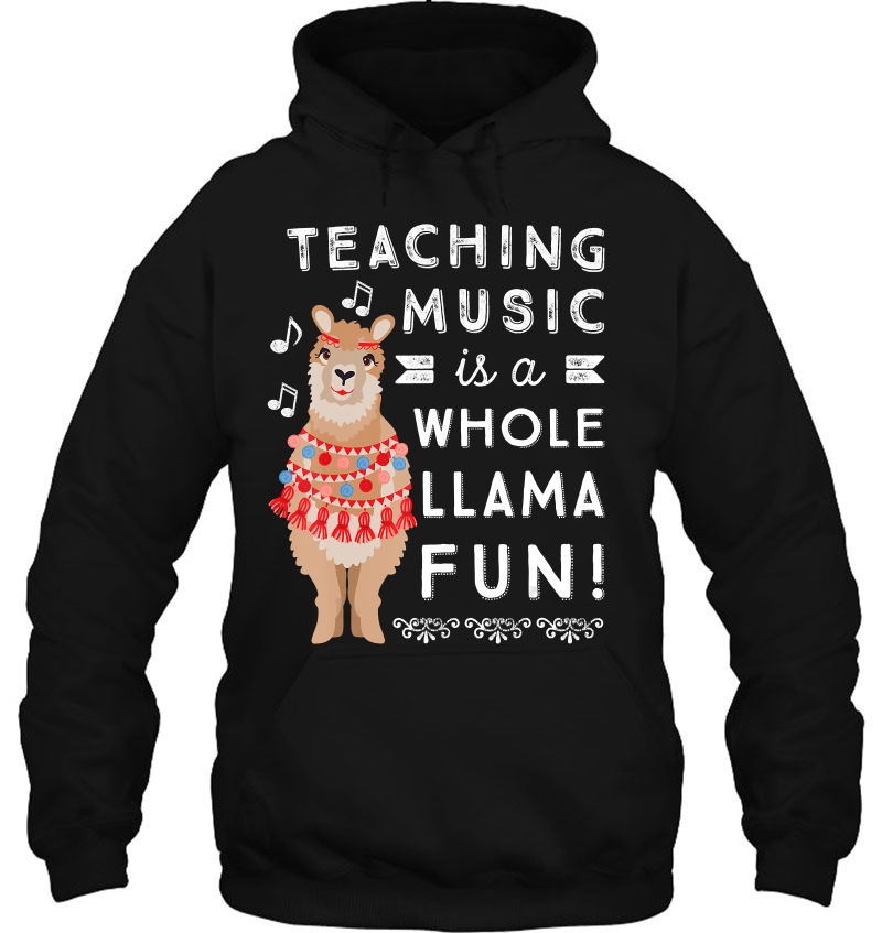 Band Choir Music Teacher Appreciation Gift Whole Llama Fun Hoodie