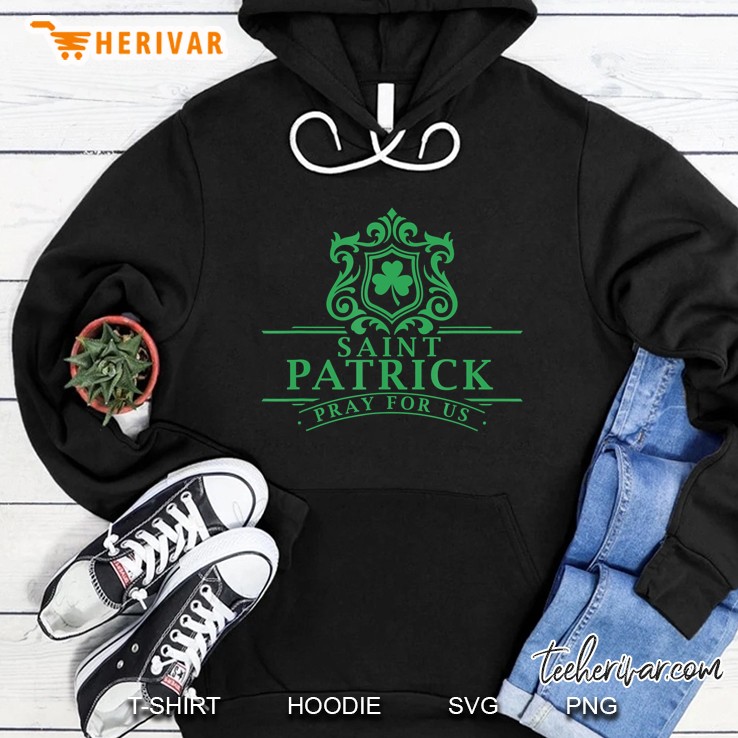 Saint Patricks Day Pray For Us St Patrick
