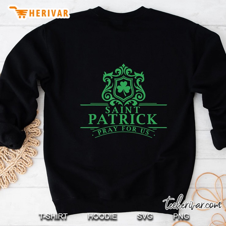 Saint Patricks Day Pray For Us St Patrick