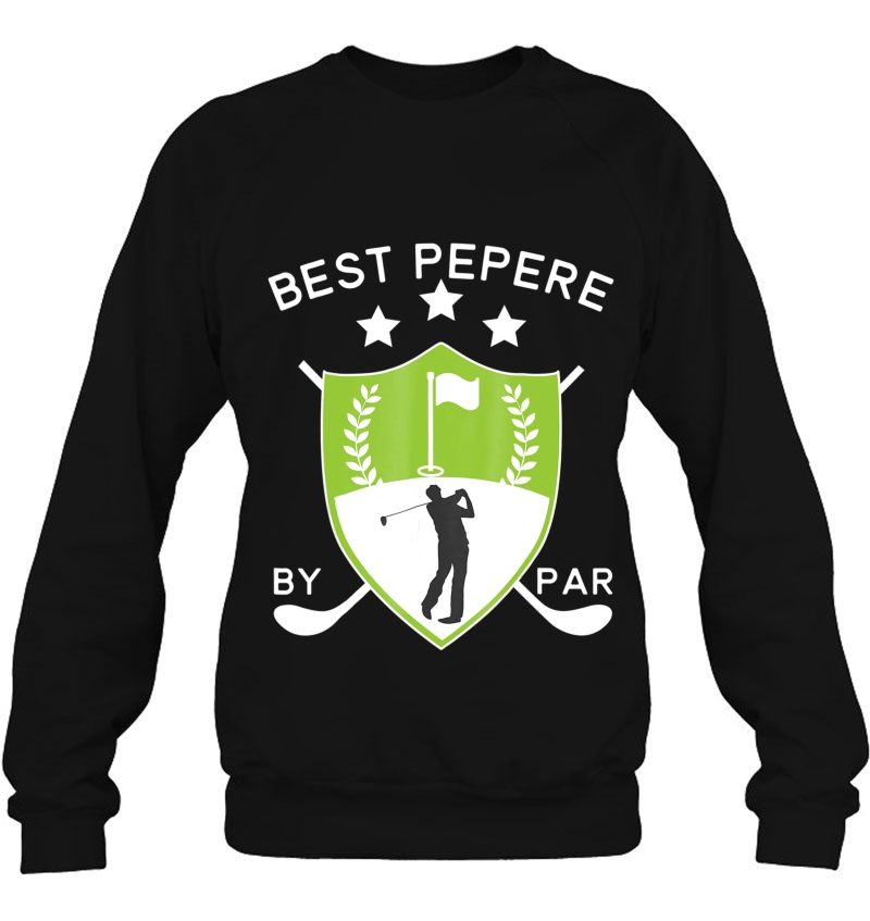 Best Pepere By Par Golf Golfer Father
