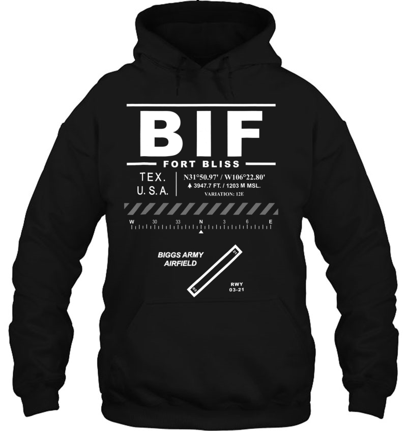 Biggs Army Airfield Fort Bliss Texas Bif Hoodie