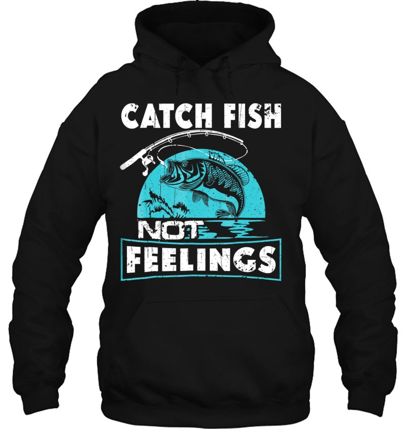 Catch Fish Not Feelings Funny Fishing Gifts Mugs