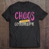 Chaos Coordinator - Funny Teacher Shirt Gift Tee