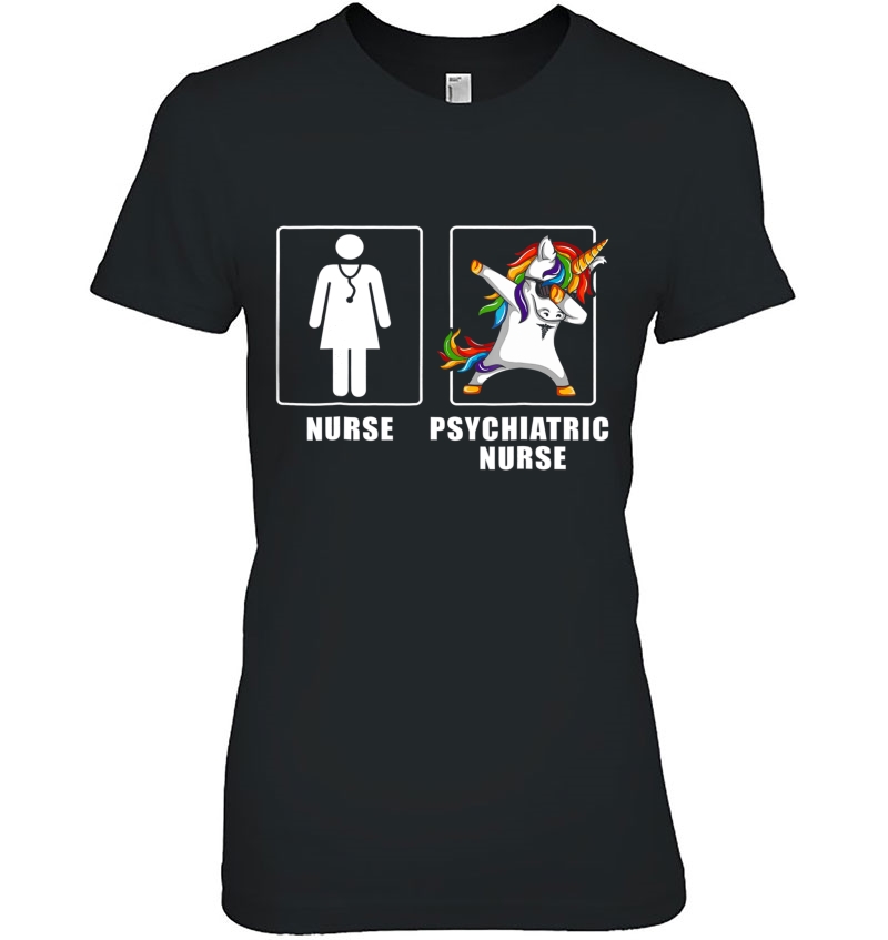 Cool Psychiatric Nurse Unicorn Dabbing Funny Tshirt Hoodie