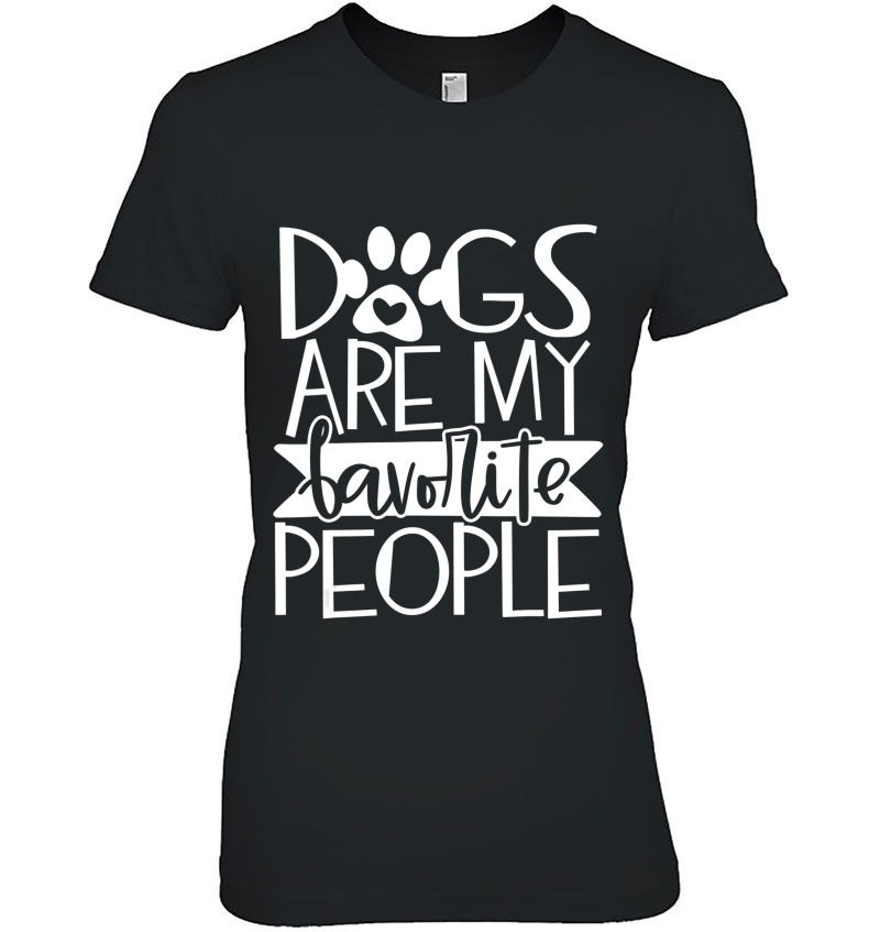 Dogs Are My Favorite People Hoodie