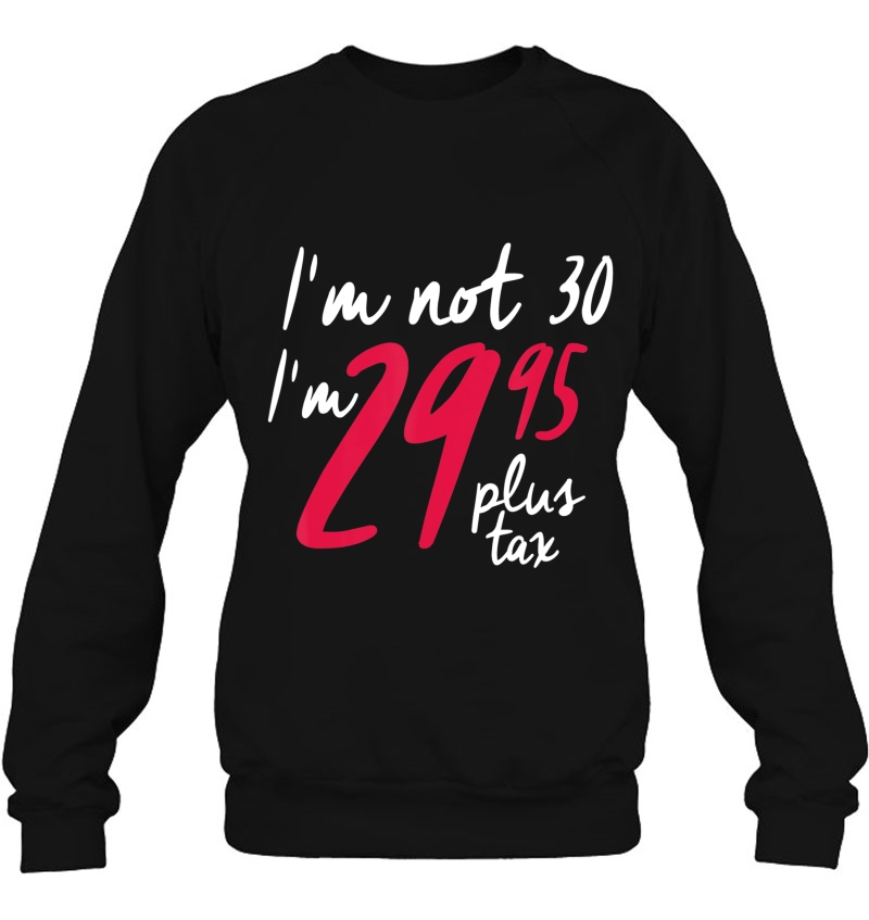 Funny 30Th Birthday Shirts For Women, I