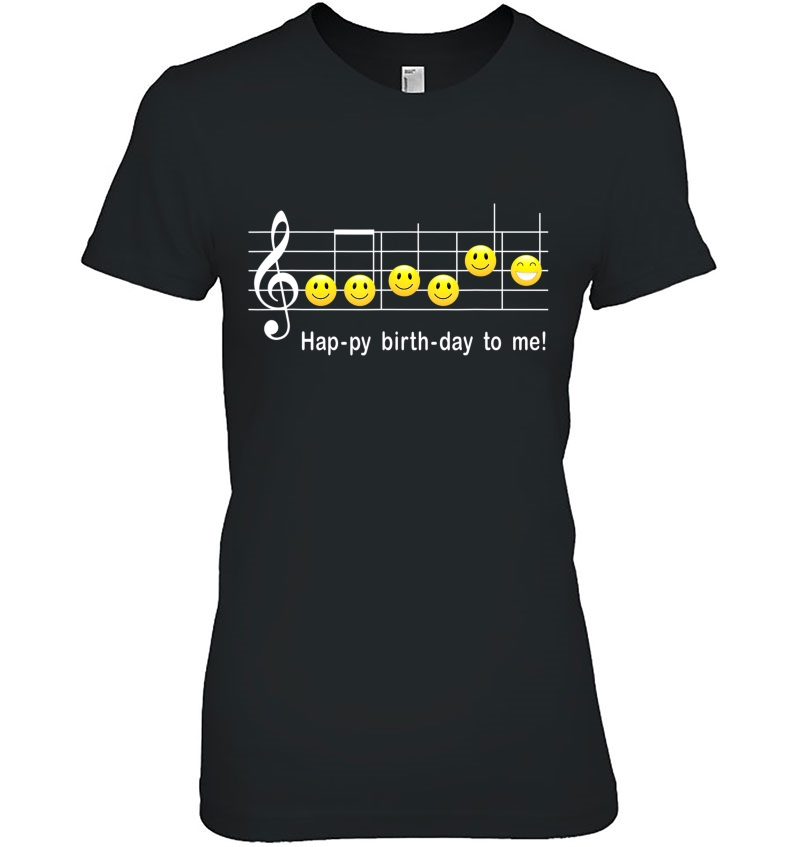 Happy Birthday Smile Face Emoticon Shirt Funny Music Notes Hoodie