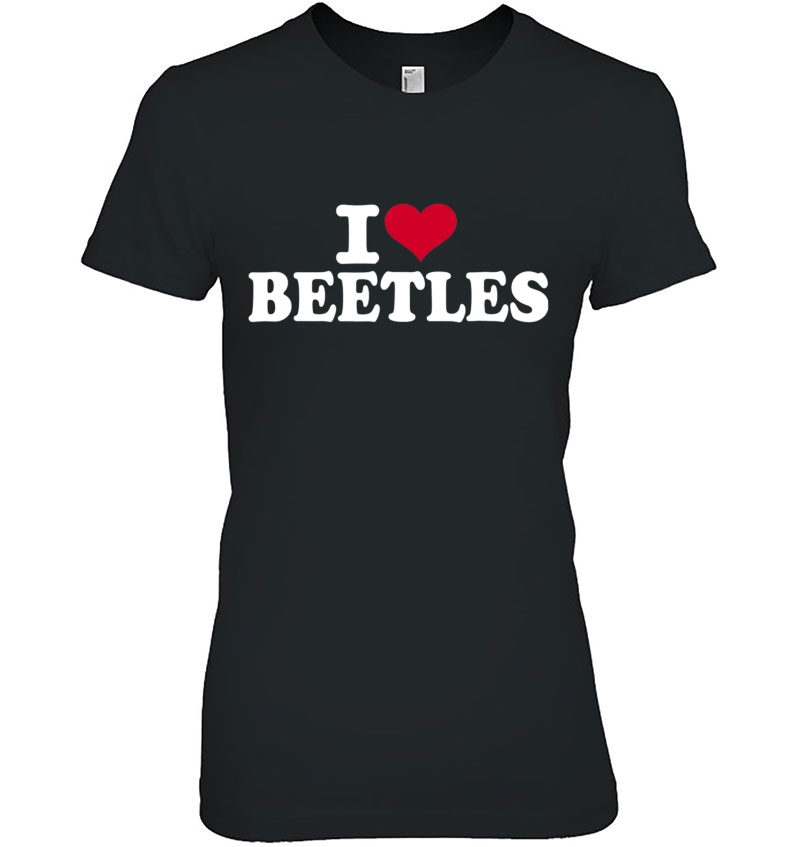 I Love Beetles Ladies Tee