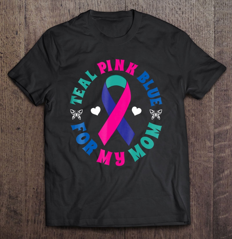 I Wear Teal Pink Blue For My Mom Thyroid Ribbon Shirt