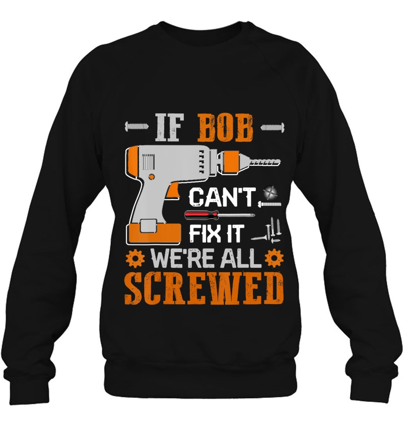If Bob Can