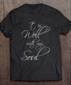 It Is Well With My Soul Peace Tee