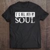 It Is Well With My Soul Religious Slogan Christian Tee