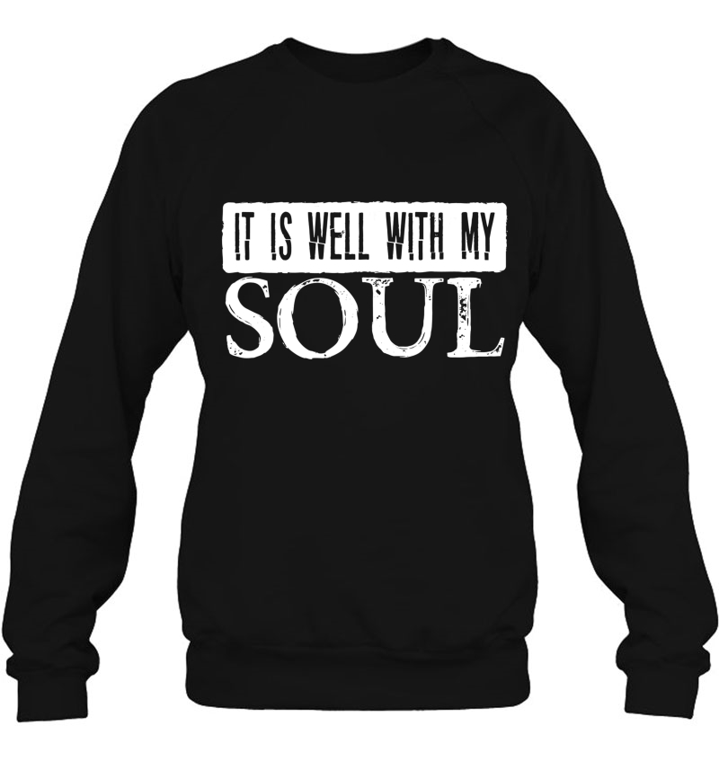 It Is Well With My Soul Religious Slogan Christian Mugs