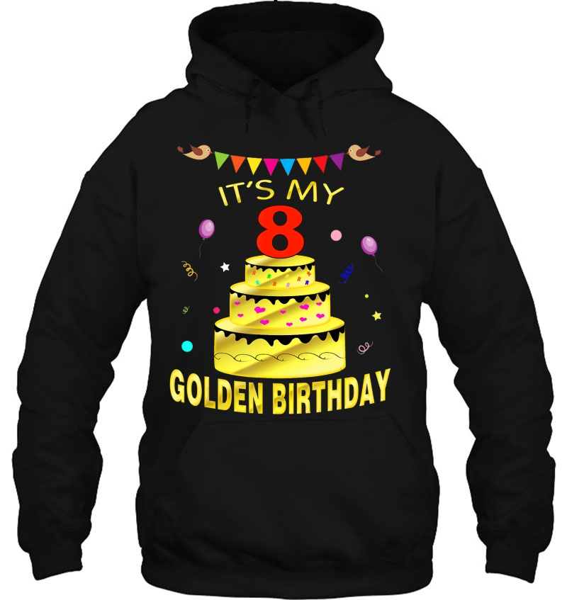 It's My 8 Golden Birthday Shirt 8 Years Old 8Th Gift Mugs