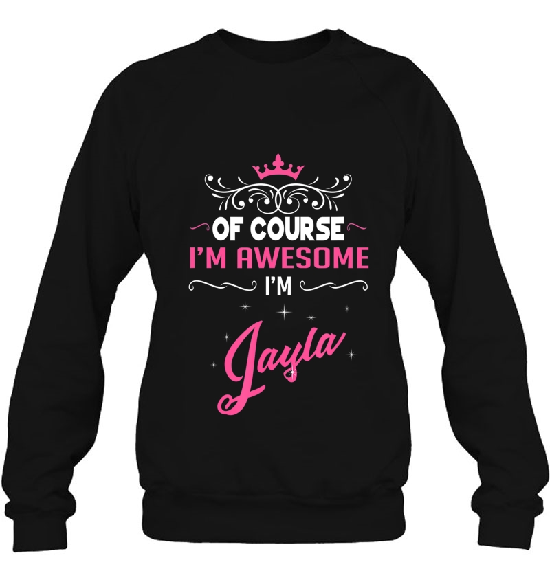 Jayla - Of Course Im Awesome Im Jayla! Mugs