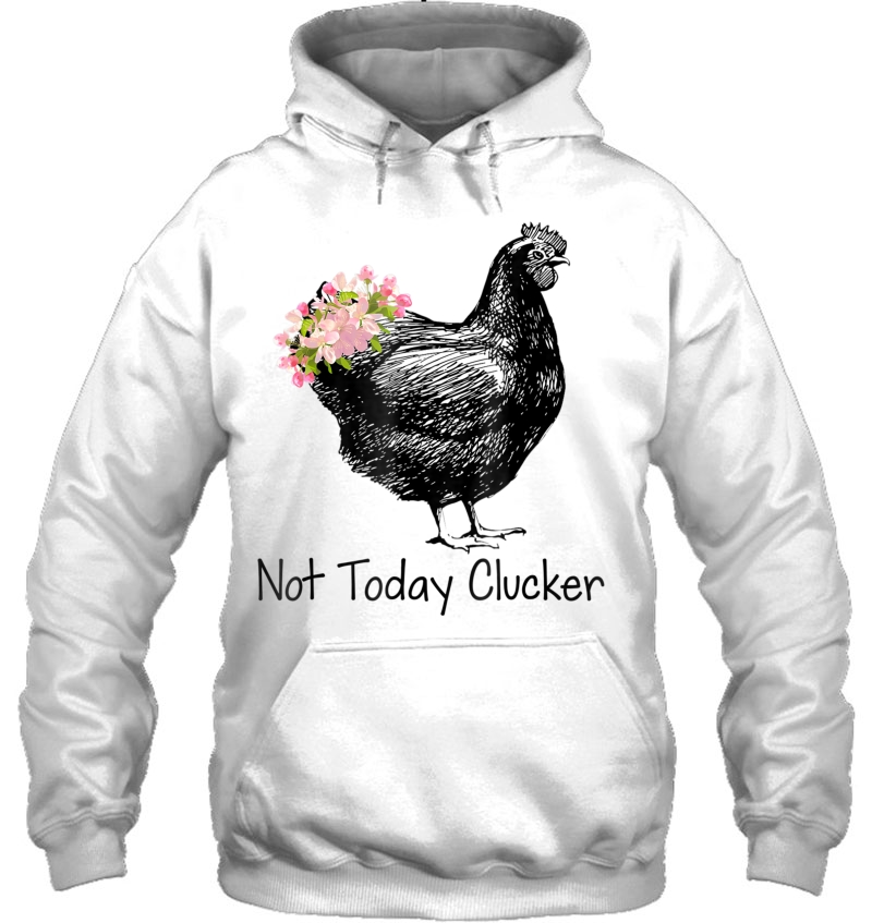 Cool Not Today Clucker Gift For Women Men Mugs