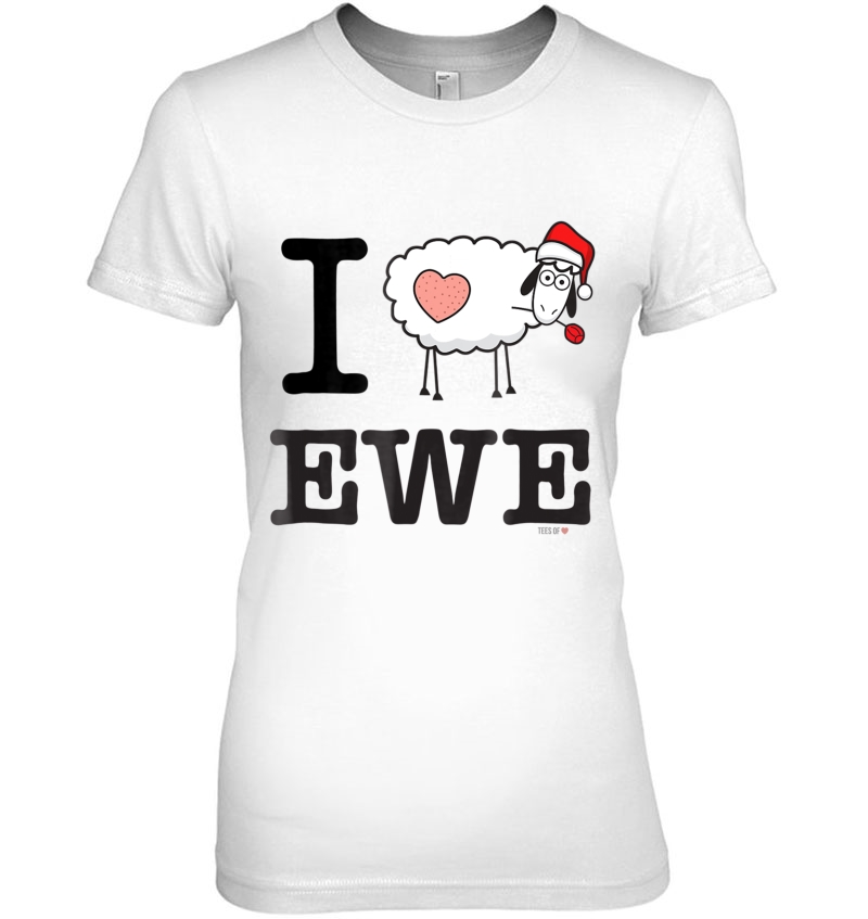 I Love Ewe ,Christmas Hat Sheep Love Heart I Love You Hoodie