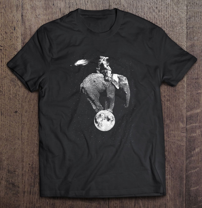 Astronaut Elephant Space Tee Shirt Tshirt Shirt