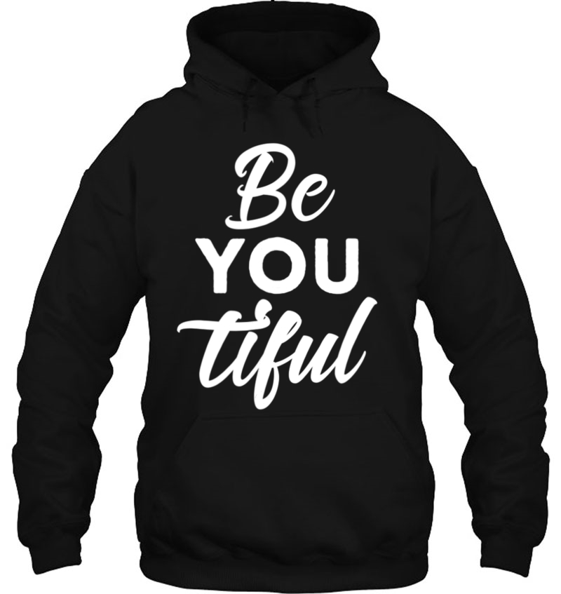 Be-You-Tiful - Beautiful - Mugs