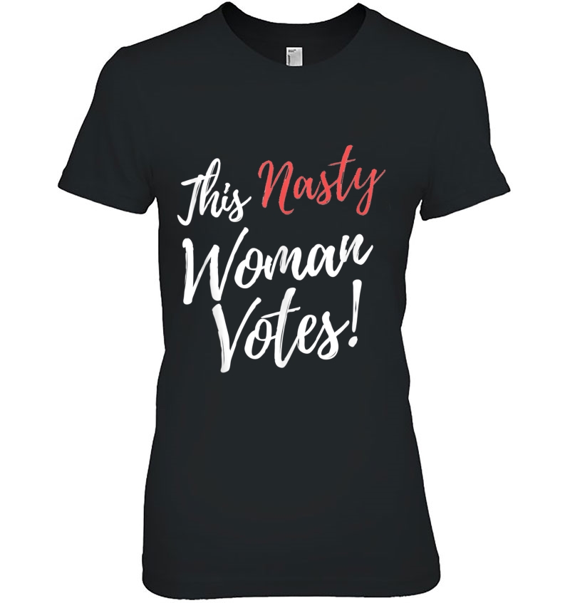 Biden 2020 President Voting Vote Joe Biden Nasty Woman Votes Tank Top Hoodie