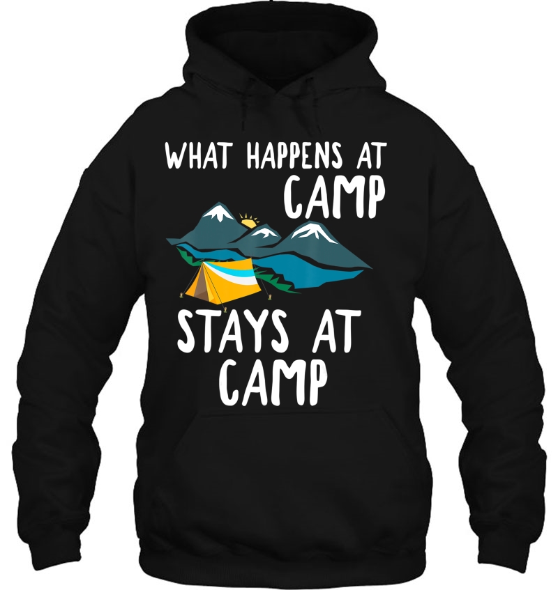 Camper Gift - What Happens At Camp Stays At Camp Mugs