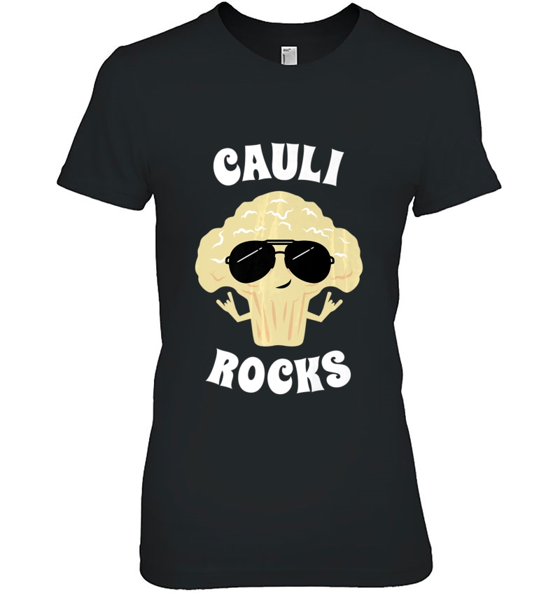 Cauliflower Shirt - Funny Cauli Rocks Ladies Tee