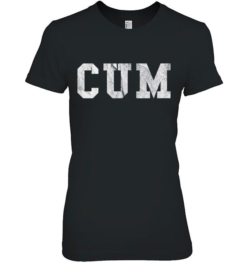 Cum Sperm Sex Funny Adult Humor Tank Top Hoodie