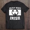 Delray Beach Irish Shirt Delray Beach St Patricks Day Parade Tee