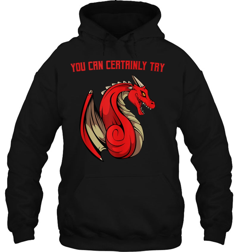 Dragon Fire - You Can Certainly Try Dungeons Master Tank Top Mugs