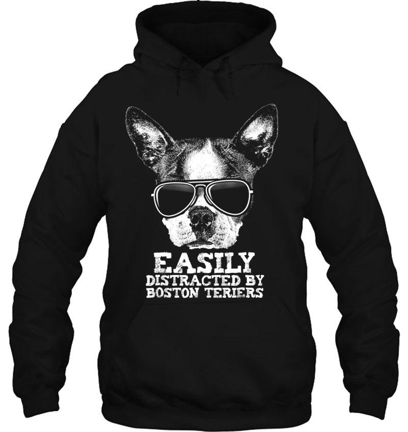 Easily Distracted By Boston Terriers Funny Dog Loving Shirt Mugs