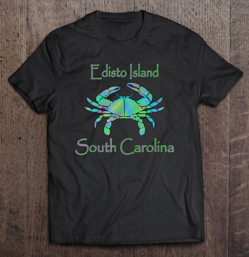 Edisto Island South Carolina Blue Crab Shirt Shirt