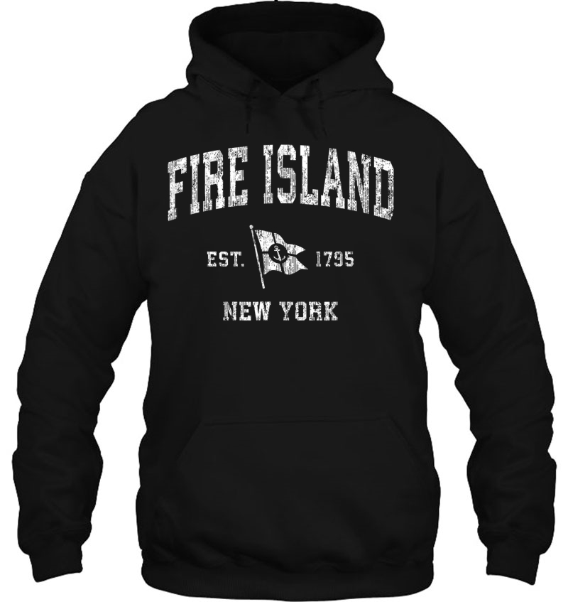 Fire Island Ny Vintage Nautical Boat Anchor Flag Sports Hoodie