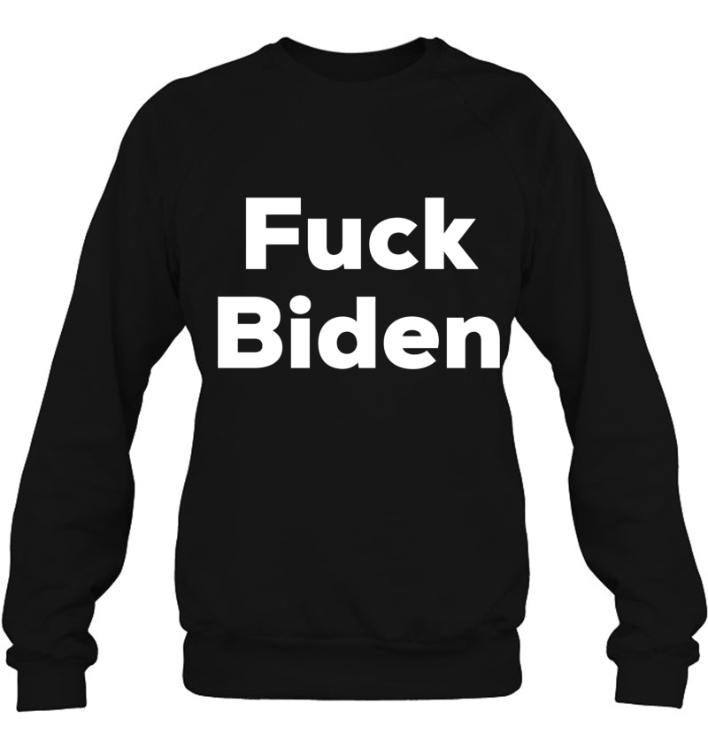 Fuck Biden - Anti Liberal - Joe Sucks- Offensive Political Mugs