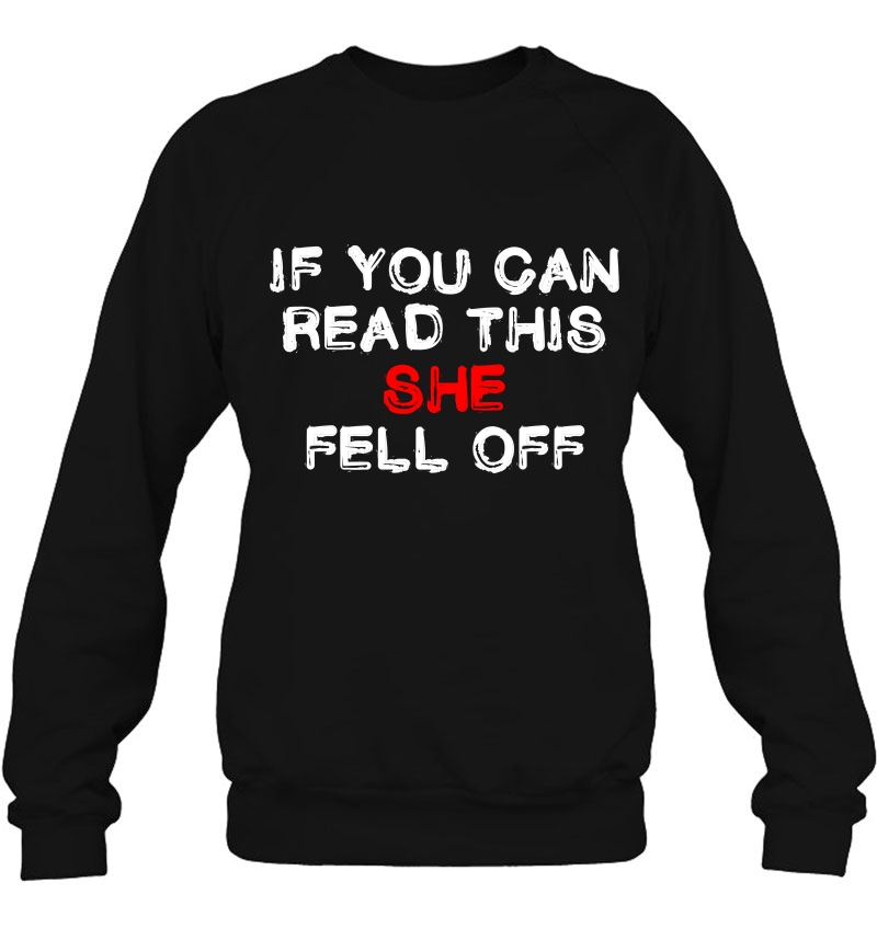 Funny Biker Shirt - If You Can Read This She Fell Off Mugs